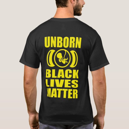 UNBORNES SCHWARZLEBEN T-Shirt (Rückseite)