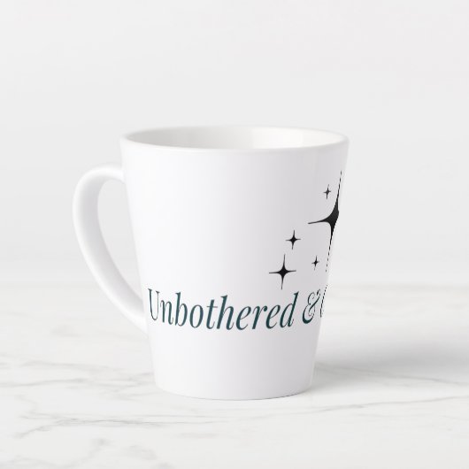 Unbothered and Caffeinated Mug Milchtasse (Linke Ecke)