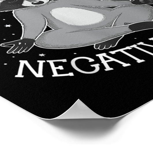 Unbothered By Negative Souls  Poster (Ecke)