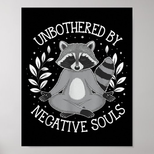 Unbothered By Negative Souls  Poster (Vorne)
