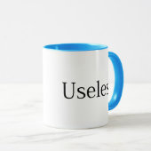 Unbrauchbar Tasse (VorderseiteRechts)