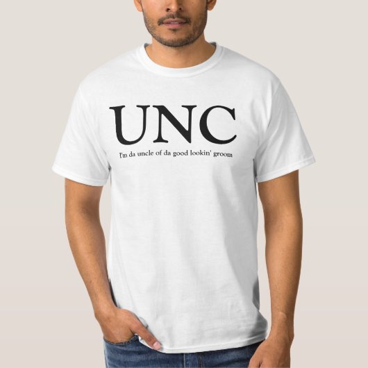 UNC - Onkel des Groom Wedding TShirt (Vorderseite)