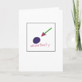 Uncertainty Greeting Card Karte (Vorderseite)