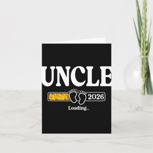 Uncle 2026 Loading Uncle Est. 2026, New Uncle 2026 Karte (Vorderseite)