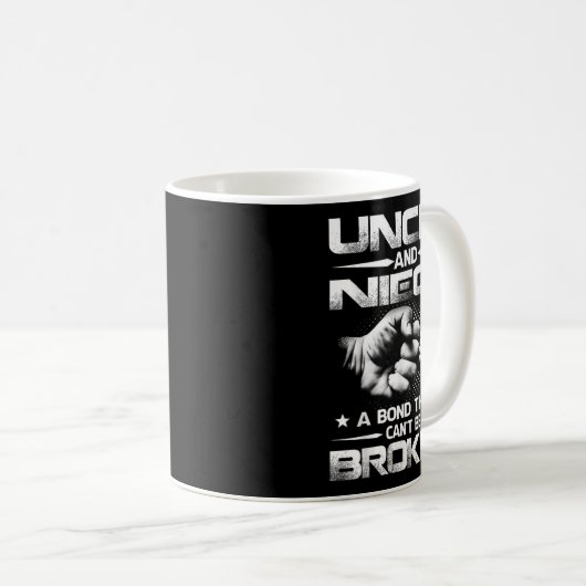 Uncle And Niece A Bond That Can't Be Broken  Kaffeetasse (VorderseiteRechts)