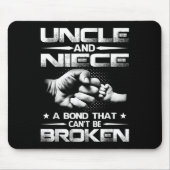 Uncle And Niece A Bond That Can't Be Broken  Mousepad (Vorne)