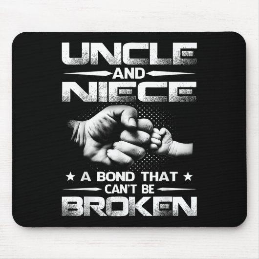 Uncle And Niece A Bond That Can't Be Broken  Mousepad (Vorne)