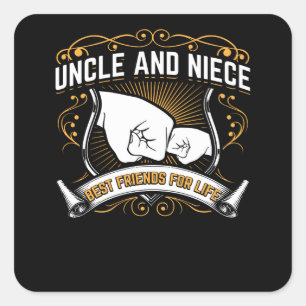 Uncle And Niece Best Friends For Life Funny Gift Quadratischer Aufkleber