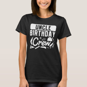 Uncle Birthday Crew Bagger Construction Worker T-Shirt