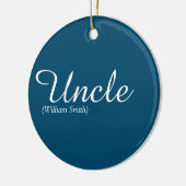 Uncle Cool Modern Elegantes Skriptspiel Zitat Blue Keramik Ornament (Links)