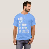 Uncle Davehe Manhe Mythhe Legend Funny Dave Saying T-Shirt (Vorne ganz)