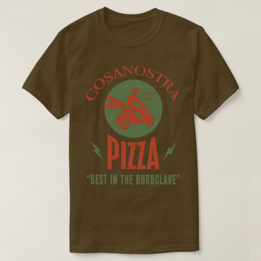 Uncle Enzos CosaNostra Pizza Best in the Burclave T-Shirt (Design vorne)