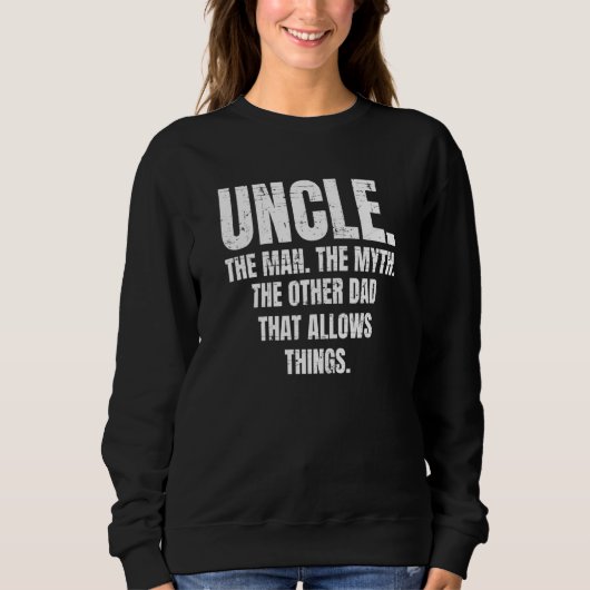 Uncle Family Uncle  4 Sweatshirt (Vorderseite)