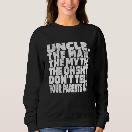 Uncle  Family Uncle Sweatshirt (Vorderseite)
