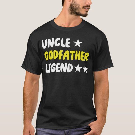 Uncle Godfather Legend For A Favorite   T-Shirt (Vorderseite)