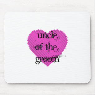 Uncle of the Groom Mousepad