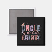 Uncle Of The Little Fairy 1st Birthday Girl Fairyt Magnet (Vorderseite/Rückseite)