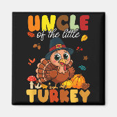 Uncle Of The Little Turkey Thanksgiving Baby Showe Magnet (Vorne)