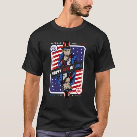 Uncle Sam 4th July American Pride Patriotic T-Shirt (Vorderseite)