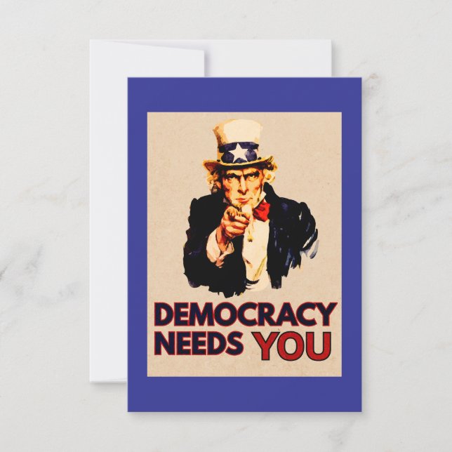 Uncle Sam 'Democracy Needs You' (Vorderseite)