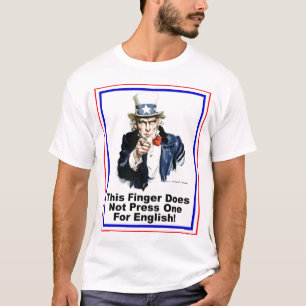 Uncle Sam Drückt nicht ein für Englisch T-Shirt