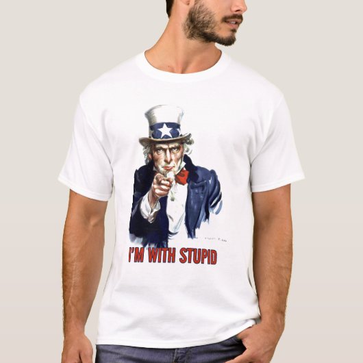 Uncle Sam - Ich bin mit dummem T-Shirt (Vorderseite)