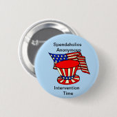 Uncle Sam Ist eine shopaholic Interventions-Zeit Button (Vorne & Hinten)