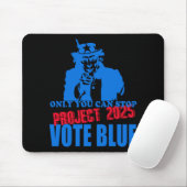Uncle Sam sagt Stopp Project 2025 Vote Blue Mousepad (Mit Mouse)