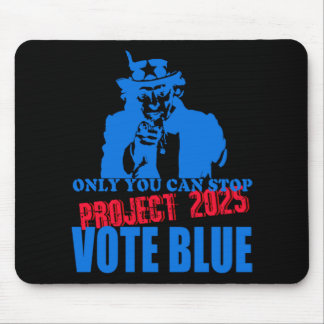 Uncle Sam sagt Stopp Project 2025 Vote Blue Mousepad