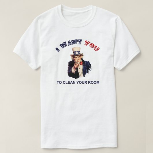 Uncle Sam Säubern Ihren Raum T-Shirt (Design vorne)