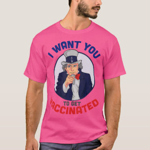 Uncle Sam Vaccine Ich Wollte Ihnen, nur geimpft zu T-Shirt