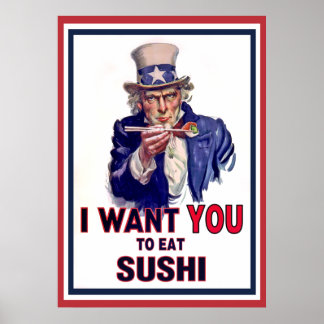 Uncle Sam Will dich zu essen Sushi Poster