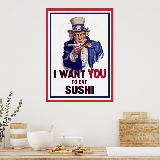 Uncle Sam Will dich zu essen Sushi Poster (Küche)