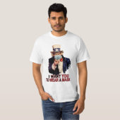 Uncle Sam Will dir ein Gesichtsmaske Amerika zu tr T-Shirt (Vorne ganz)
