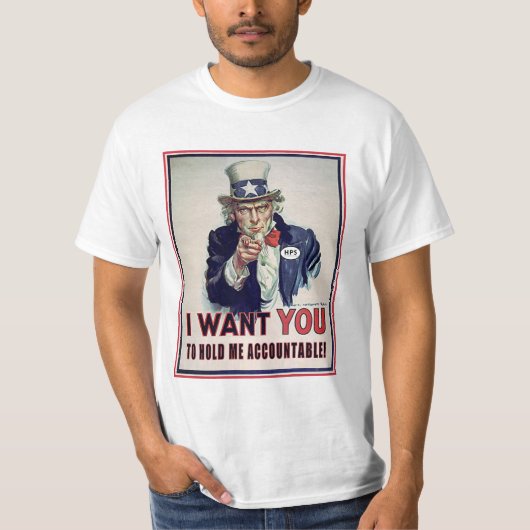 Uncle Sam Will gerade gehalten zu werden T-Shirt (Vorderseite)