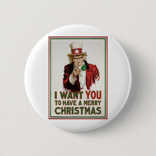 Uncle Sam Will SIE, um frohen Weihnachten zu haben Button (Vorderseite)