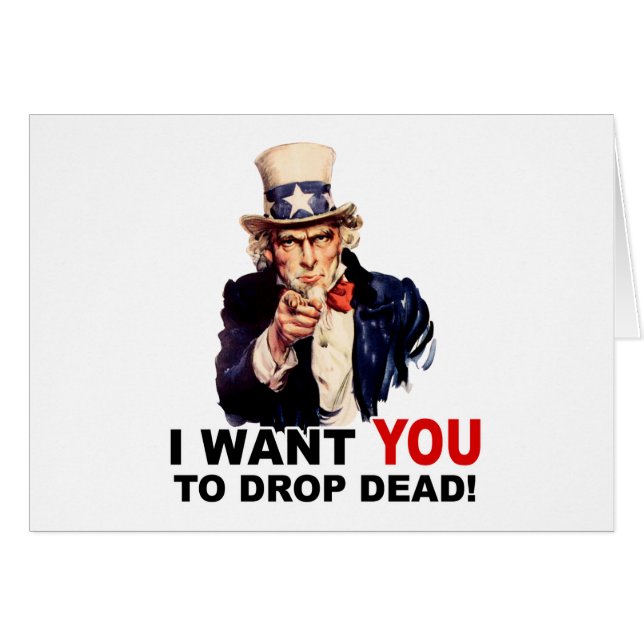 Uncle Sam WILL YOU DROP DEAD (Vorderseite (Horizontal))