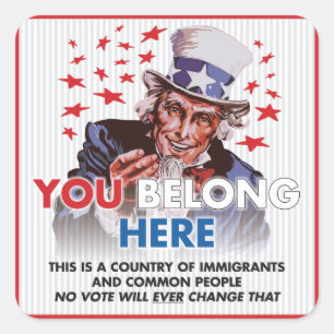 Uncle Sam 'You Belong Here'Square Sticker