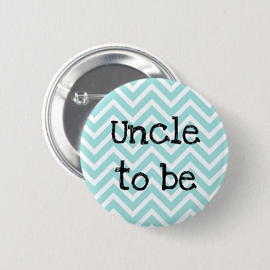 Uncle to be aquamarin Zickzack Baby Shower Button (Vorne & Hinten)