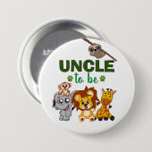 Uncle To Be Jungle Safari Zoo Animal Baby Shoodusc Button (Vorne & Hinten)