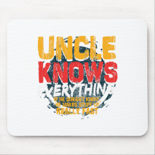 Uncle weiß alles, was der lustige Onkel Väter Tag Mousepad