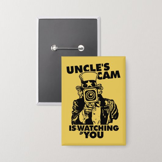 Uncle's Cam is Watching You Button (Vorderseite/Rückseite)