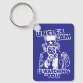 Uncle's Cam is Watching You Schlüsselanhänger (Vorderseite)