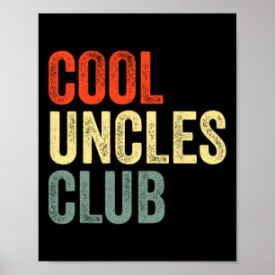 Uncles Shirt Vintag Cool Uncles Club Funny Vaterla Poster