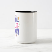 Uncool and Proud Zweifarbige Tasse (Mittel)