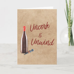 Uncork & Unwind Typografie Weinliebhaber Blankokar Karte