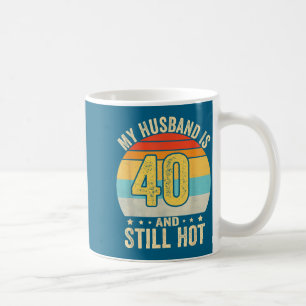 Und 40. Ehemann Geburtstag Ehemann 40 Kaffeetasse