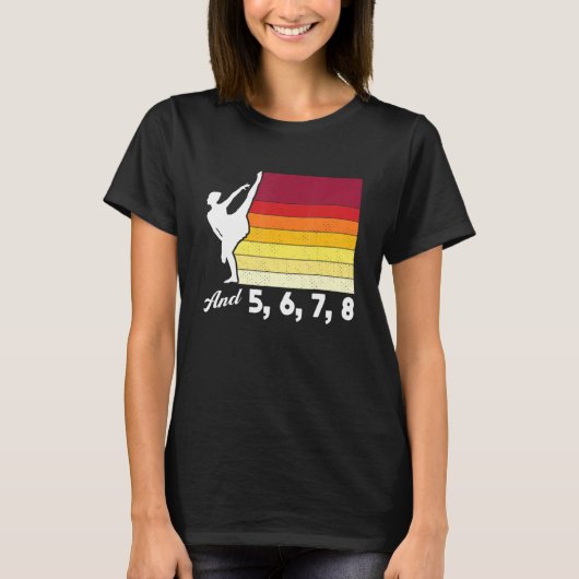 Und 5 6 7 8 Ballerina T-Shirt (Vorderseite)