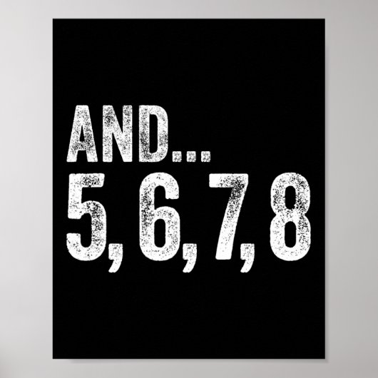 Und 5 6 7 8 Tanzlehrer Lektionen Poster (Vorne)