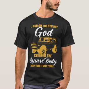 und am 8. Tag erschuf Gott den quadratischen Körpe T-Shirt